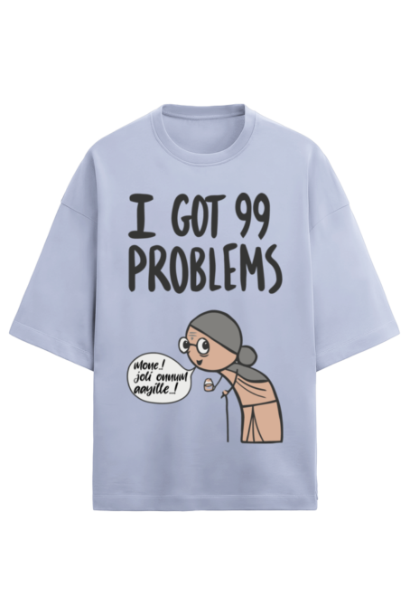 I got 99 Problems - Image 2